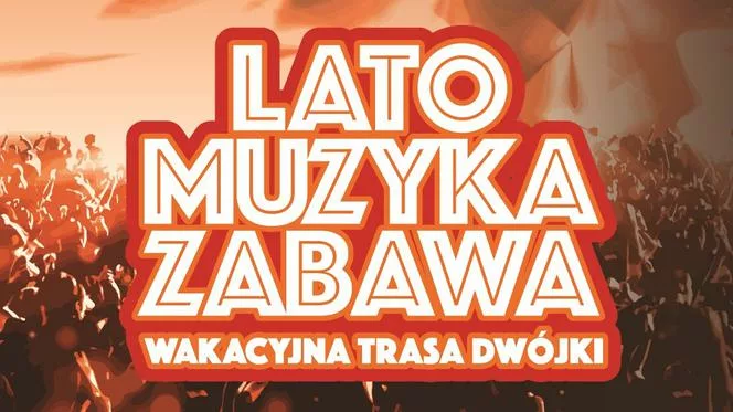 Wakacyjna trasa Dwójki 2022