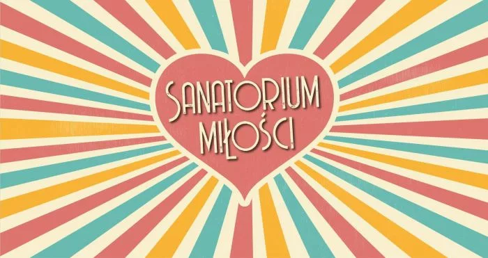 Sanatorium miłości, fot. TVP