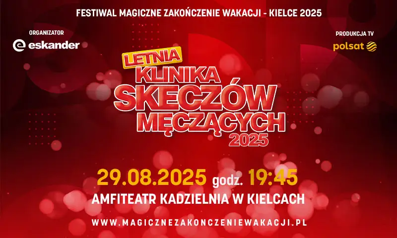 Letnia Klinika Skeczów Męczących 2025