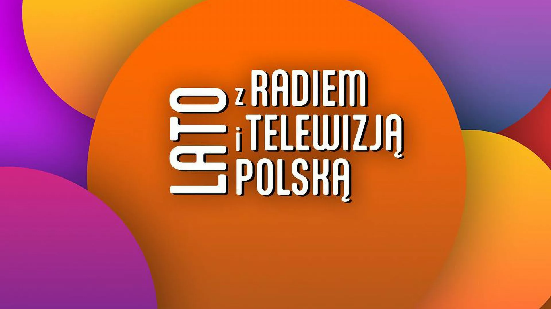 Lato z Radiem i Telewizją Polską 2026